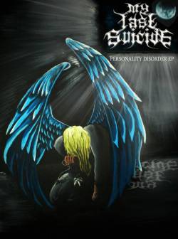 My Last Suicide : Personality Disorder